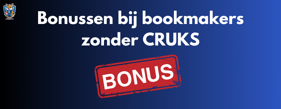 Bonussen bij bookmakers zonder CRUKS